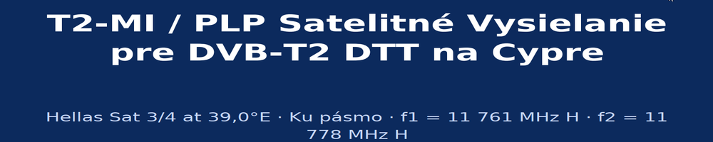 dxsatcs-t2-mi-plp-dtt-cyprus-via-hellassat-3-4-39e-ku-band-centrum-001a-SK-baner--part2